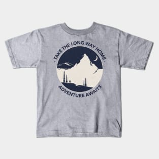 Take the long way home, Adventure Awaits Kids T-Shirt